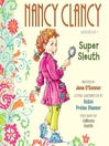 Cover image for Nancy Clancy, Super Sleuth